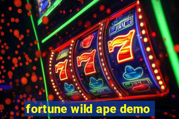 fortune wild ape demo